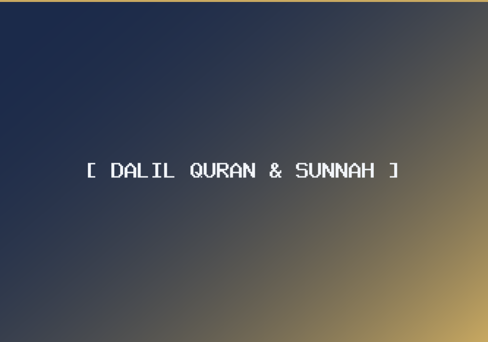 Dalil berkaitan nikah tanpa restu ibu bapa dalam Al-Quran dan sunnah